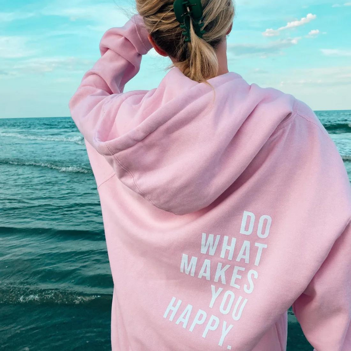 TRENDY HOODIE " Do what you makes you happy"